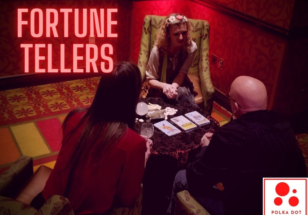 Fortune Tellers do free readings just for fun